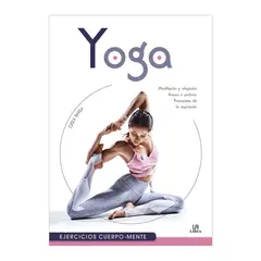LIBSA - YOGA, EJERCICIOS CUERPO - MENTE