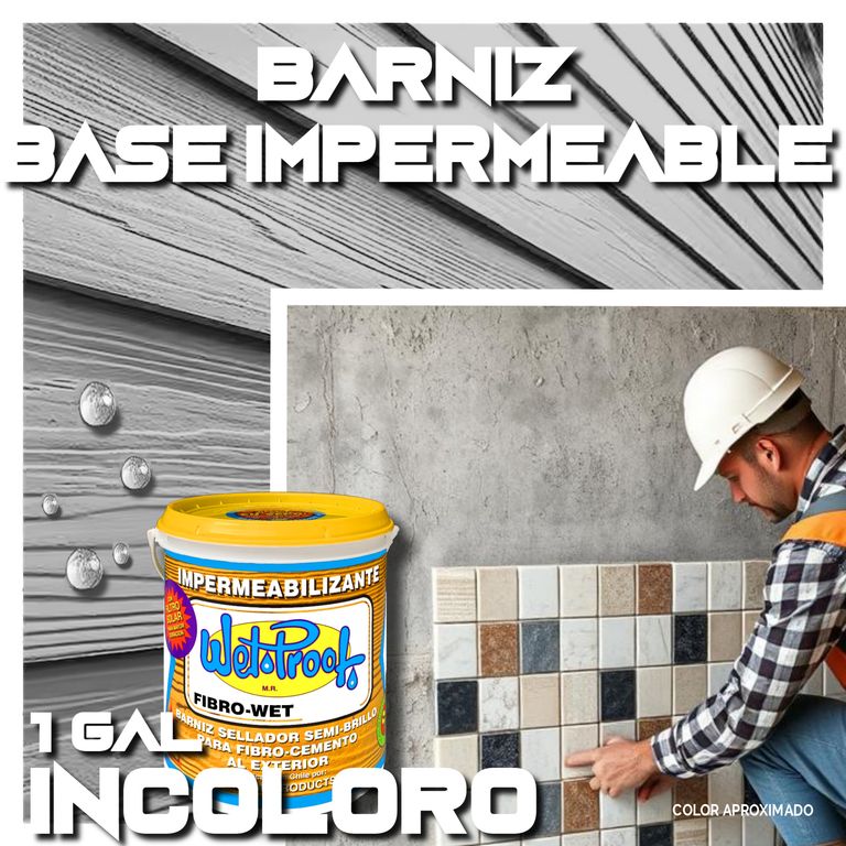 BARNIZ FIBROCEMENTO CONCRETO YESO BASE WET PROOF® FIBROWET INCOLORO 1G