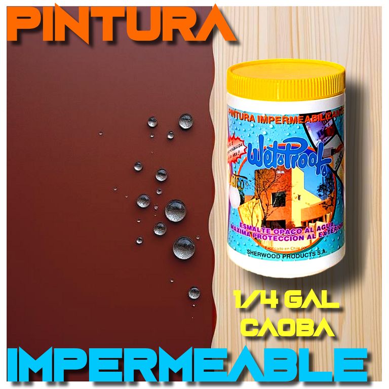 PINTURA IMPERMEABILIZANTE MADERA EXTERIOR CAOBA AL AGUA WETCO 1-4 GAL