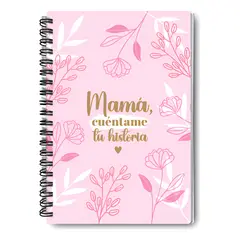 GENERICO - Mamá Cuéntame Tu Historia Diario Personal Agenda A5 Mod2