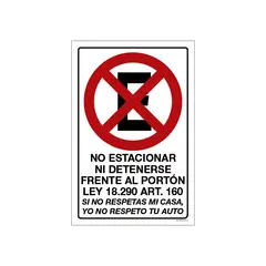MAU PRINT - Señaletica de no estacionarse ni detenerse frente al porton 20x30