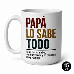 SM - Tazón Taza 15 Oz Papá Lo Sabe Todo - Taza Regalo Día del Padre