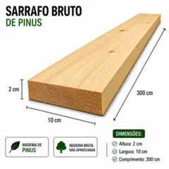 Fonte Nova Madeiras - Sarrafo Bruto Pinus 2x10x300cm
