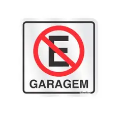 Sinalize C - Placa Alumínio Proibido Estacionar Garagem, 12x12
