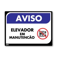 Fixser - Sinal PVC Elevador em Manutenção